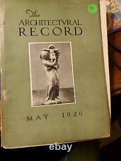 Architectural Record Magazine Lot 6 May, June 1924 Aprl/may/june1926 Mar. 1923