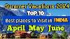 Top 10 Places To Visit In Summer April May June